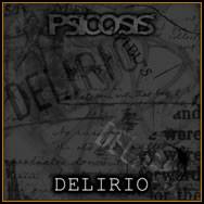 Psicosis (CHL) : Delirio